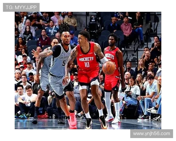 火箭主场迎战马刺新星对决成焦点谁能在西部竞争中抢占先机