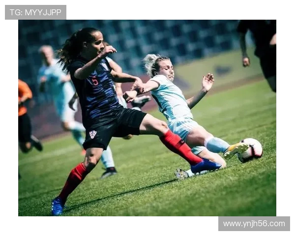 女足迎战俄罗斯女足全力争胜展现实力与风采